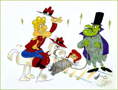 Dudley Doright cheerfully at your service!